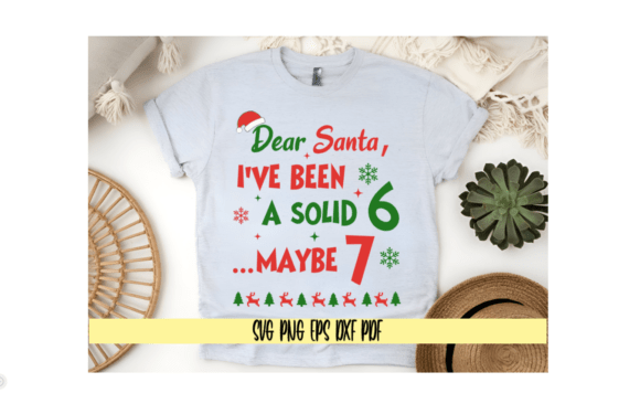 Dear Santa I've Been A Solid 6...Maybe 7: A Font with Festive Sass